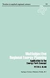 Image de Multiobjective regional energy planning: Application to the energy park concept (Studies in Applied Regional Science)
