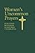 Women's Uncommon Prayers: Our Lives Revealed, Nurtured, Celebrated
