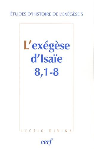 L' exégèse d'Isaïe 8, 1-8