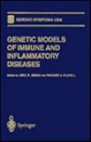 Genetic Models of Immune and Inflammatory Diseases, , 0387946497
