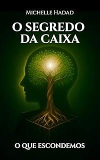 Livro O Segredo Da Caixa: O Que Escondemos