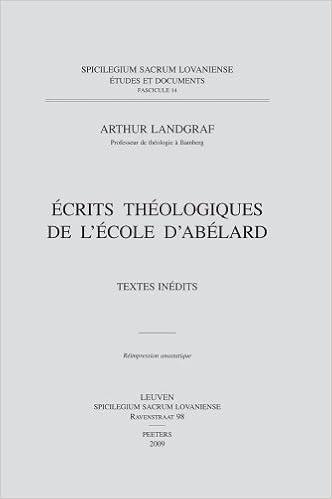 Ecrits Theologiques De Lecole Dabelard Textes Inedits - 