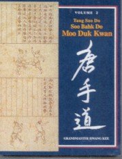 Tang Soo Do Moo Duk Kwan : Volume 2