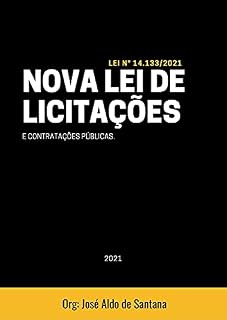 Livro Lei 14.133/2021: Nova Lei de Licitações e Contratações Públicas