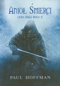 Lewa reka Boga II Aniol Smierci