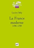 France moderne 1498-1789 (La) by 