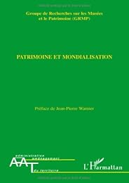 Patrimoine et mondialisation