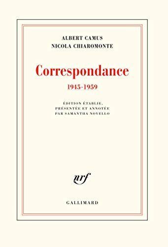 Correspondance: 1945-1959 (French Edition) by Albert Camus, Nicola Chiaromonte