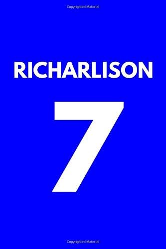RICHARLISON 7: Everton FC Notebook / Notepad / Journal / Diary for Fans, Gifts for Men Boys Women Girls Kids, 120 Lined Pages A5. Paperback – January 4, 2020