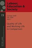 Quality of Life and Working Life in Comparison, , 3631586337