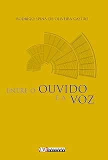 Livro Entre o ouvido e a voz