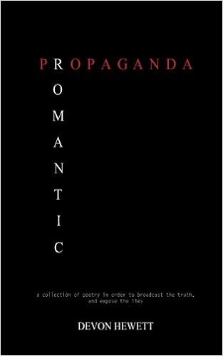 Amazoncom Romantic Propaganda A Collection Of Poetry To - 