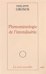 Phénoménologie de l'intotalisable