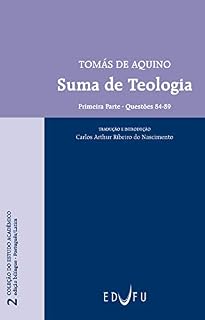 Livro Suma de teologia: [Primeira parte – questões 84-89]