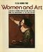 Women and Art: A History of Women Painters and Sculptors from the Renaissance to the Present Day