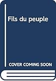 Fils du peuple by 