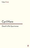 Death is No Sportsman