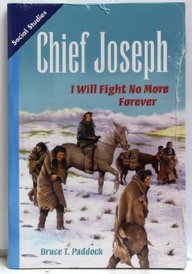 SOCIAL STUDIES 2013 LEVELED READER 6-PACK GRADE 5 CHAPTER 01 ADVANCED:  CHIEF JOSEPH: I WILL FIGHT NO MORE FOREVER -  Scott Foresman, Paperback