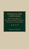 Death of the Corn King by