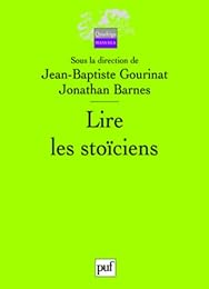 Lire les stoïciens