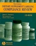 Dietary Supplement Labeling Compliance Review, Summers, James L., 081380437X