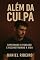 Livro Além Da Culpa