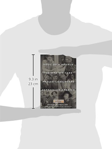 Soul of a People: The WPA Writers' Project Uncovers Depression America