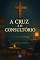 Livro A Cruz e o Consultório