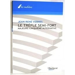Le  trèfle semi-fort