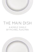 The Main Dish (Kindle Single)