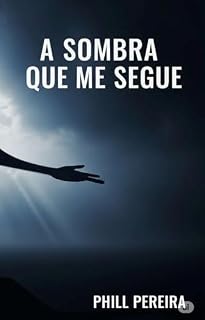 Livro A sombra que me segue