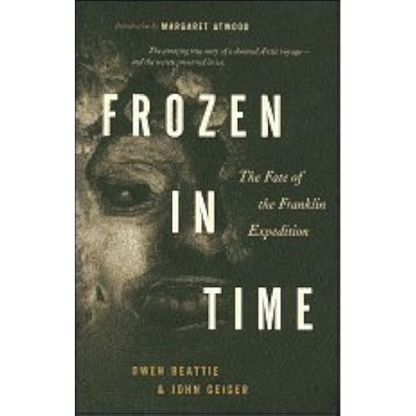Amazon.com: Frozen In Time: The Fate of The Franklin Expedition