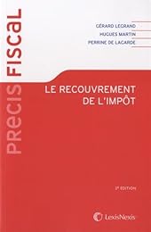 Le  recouvrement de l'impôt