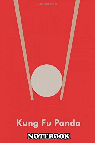 Notebook: Minimal Movie Poster Of Kun Fu Panda , Journal for Writing, College Ruled Size 6" x 9", 110 Pages