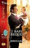 Baby Bequest (Silhouette Desire)