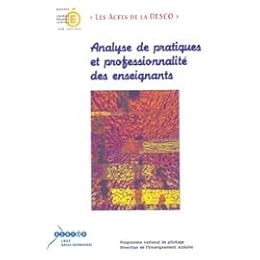 Analyse de pratiques et professionnalité des enseignants