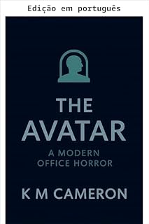 Livro O avatar (Horror moderno de escritório)