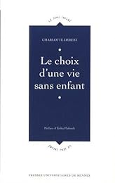 Le  choix d'une vie sans enfant