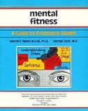 Managing Stress for Mental Fitness, Raber, Merrill F., 0931961157