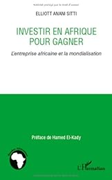 Investir en Afrique pour gagner