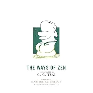 The Ways of Zen: 21