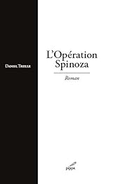 L' opération Spinoza