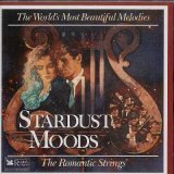 The Romantics - Stardust Moods (The World