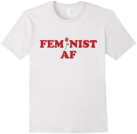 Mens FEMINIST AF T-Shirt, Feminism Tee, Girl Power, Rose Small White