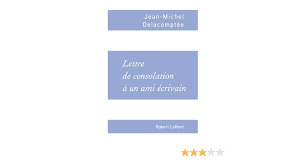 Amazon.com: Lettre de consolation à un ami écrivain (French ...
