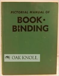 Read Online Pictorial Manual Of Bookbinding Pdf Azw Kindle
