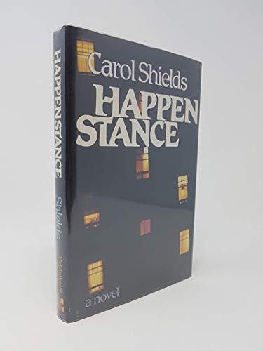 Happenstance by Carol Shields