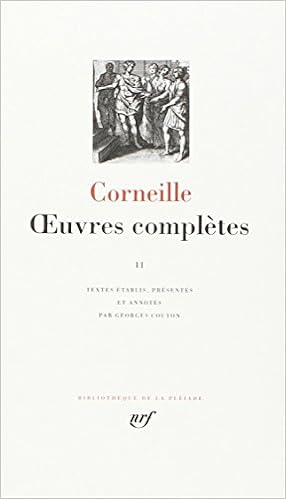 Amazonfr Corneille Oeuvres Complètes Tome 2 Pierre - 