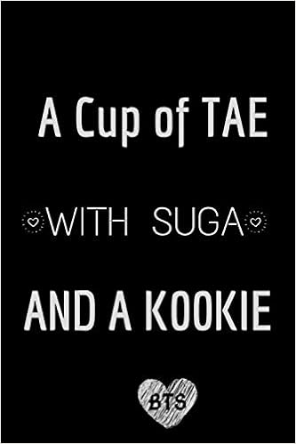 A Cup of TAE with SUGA and A KOOKIE 