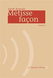 Métisse façon
